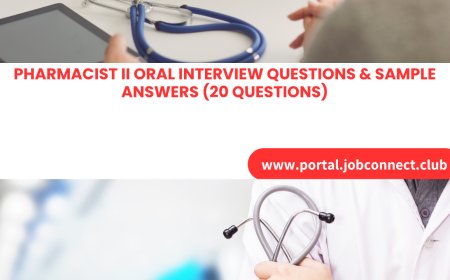 Top Pharmacist II Oral Interview Questions & Sample Answers
