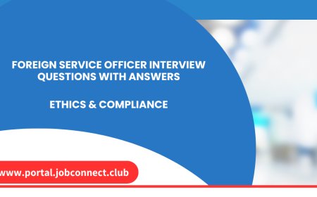 foreign service officer interview questions with answers Ethics & Compliance